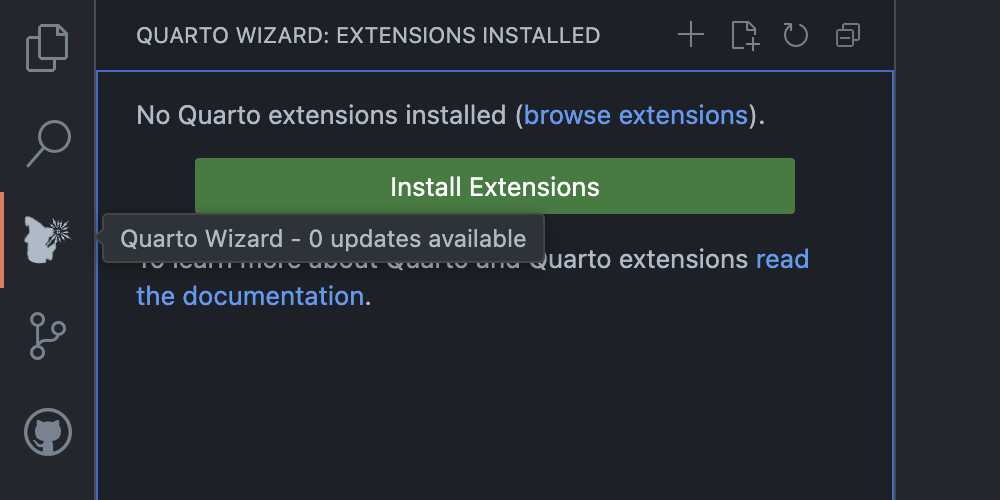 Quarto Wizard Explorer View (Dark) Quarto Wizard Extensions Installed panel in Visual Studio Code showing no extensions installed message with green Install Extensions button.